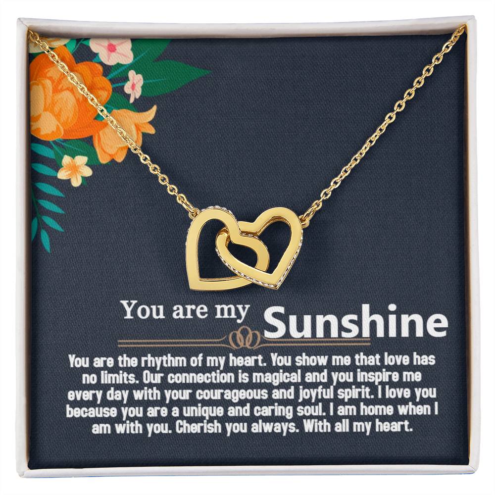 To My Sunshine Wife. You are......-two hearts