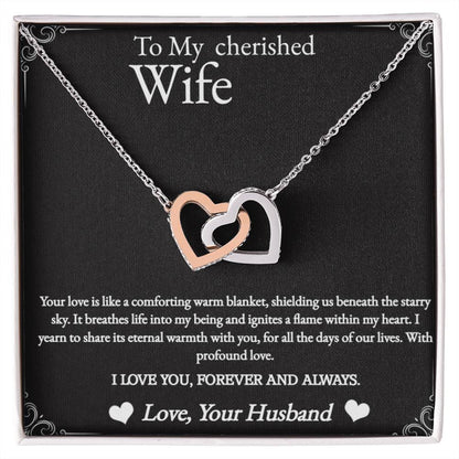 To My Cherished Wife. Your love is like.......-two hearts