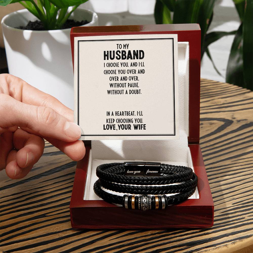 To My Husband. I choose.... - Brac