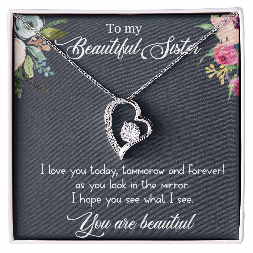 To my beautiful sister