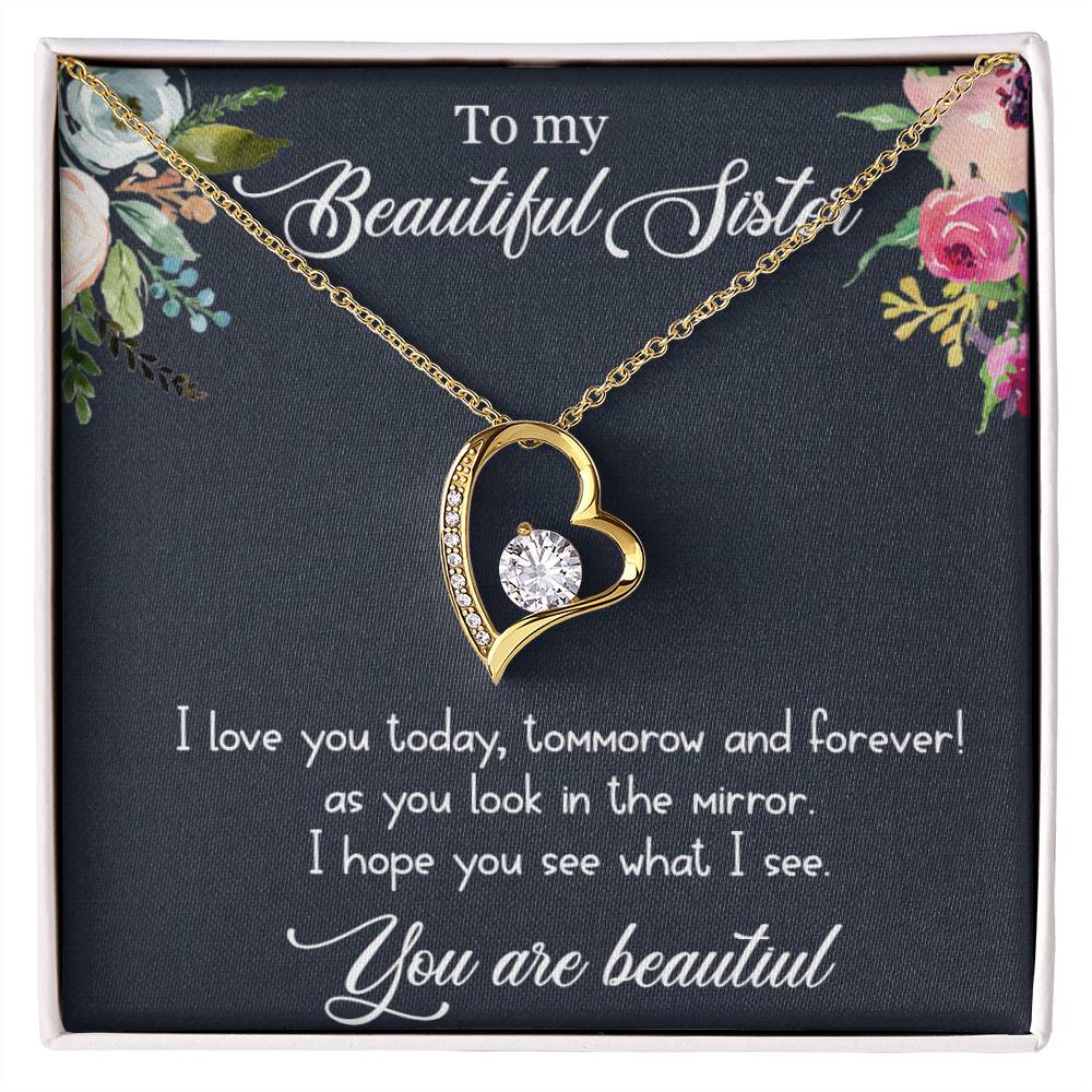 To my beautiful sister